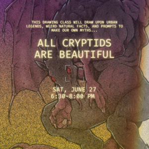 Class: All Cryptids are Beautiful
